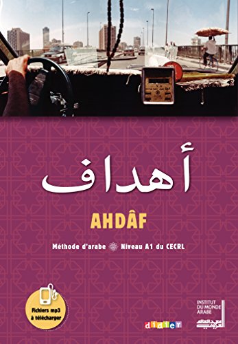 Ahdaf Arabe A1 - Livre + Cahier: Méthode d'arabe Niveau A1 du CECRL von Didier